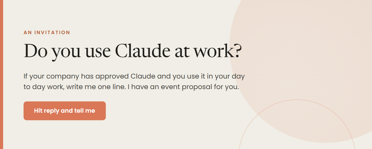 An invitation. Do you use Claude at work? Write to hello@thechangerepublic.com